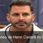 Henri Castelli enfrenta convulsões no BBB26 e revela passado doloroso