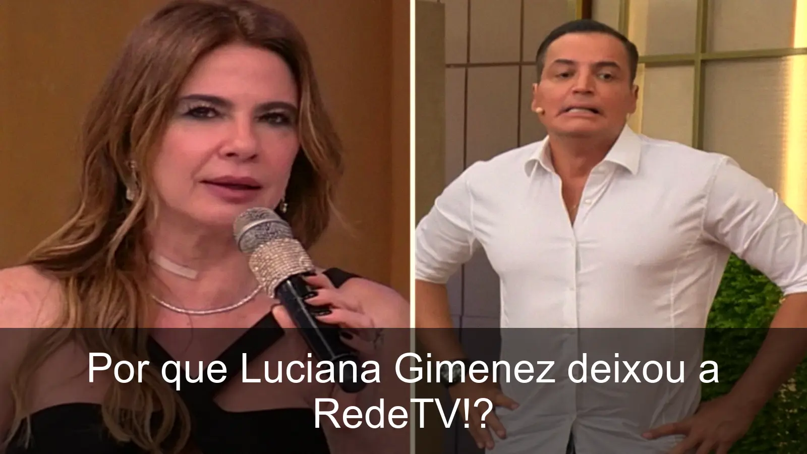 Luciana Gimenez se despede da RedeTV