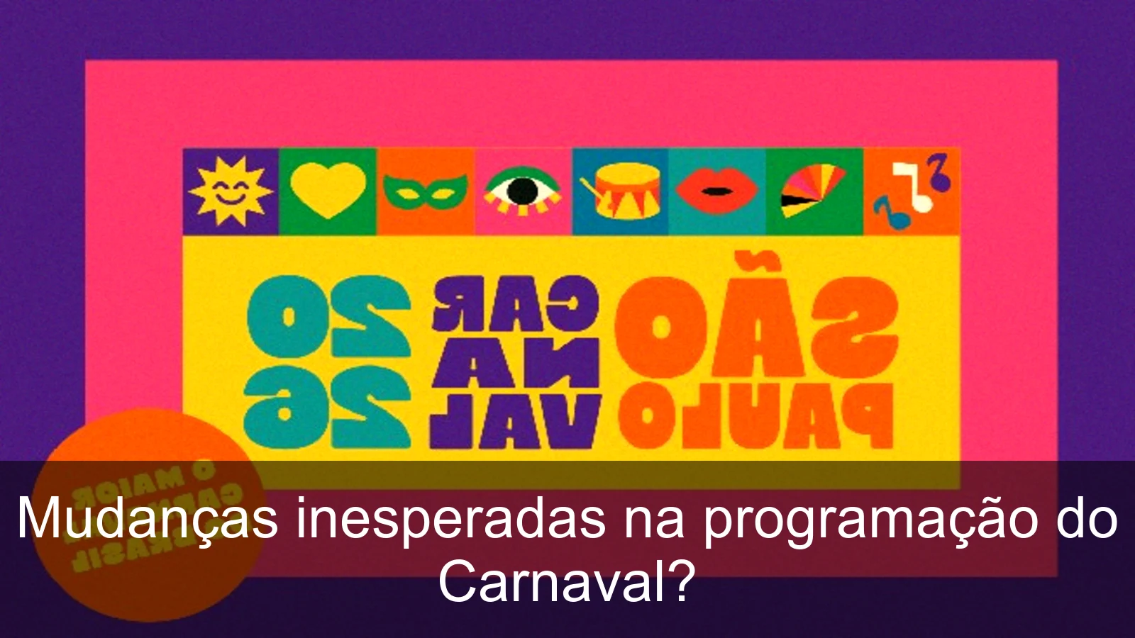 Novo site do Carnaval de Rua de São Paulo promove animação dos foliões