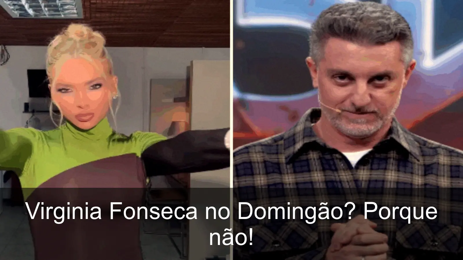 Luciano Huck elogia Virginia Fonseca durante gravação