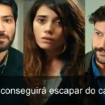 Zeynep em perigo: o clima tenso cresce na novela Mãe
