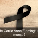 Carrie Anne Fleming: a tragédia por trás da talentosa atriz e seu legado emocional