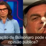 Jair Bolsonaro gravemente internado: o que isso significa para a política?