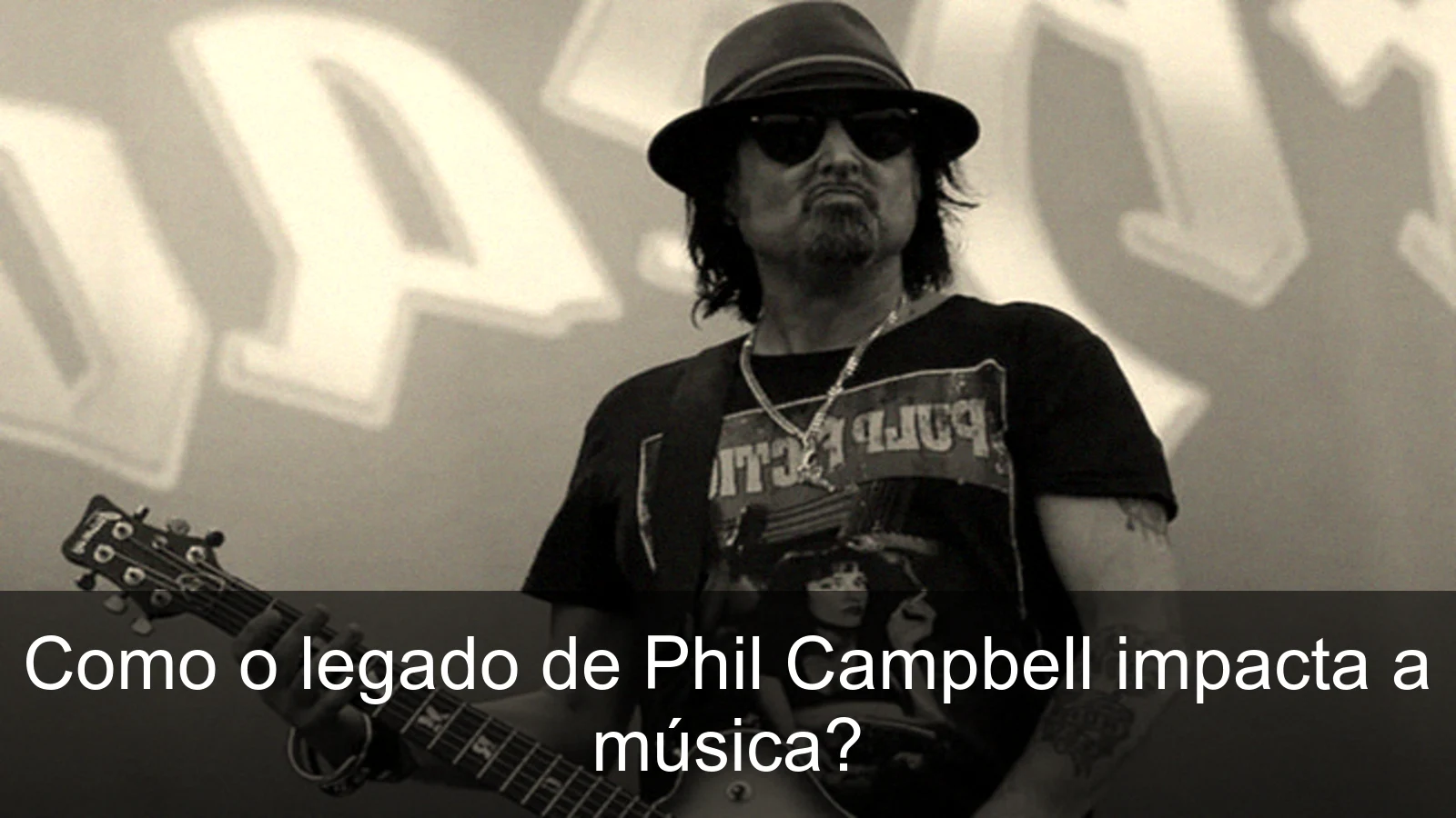 Phil Campbell, ícone do rock e sua contribuição musical